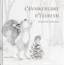 Anniversaire d'écureuil (L')